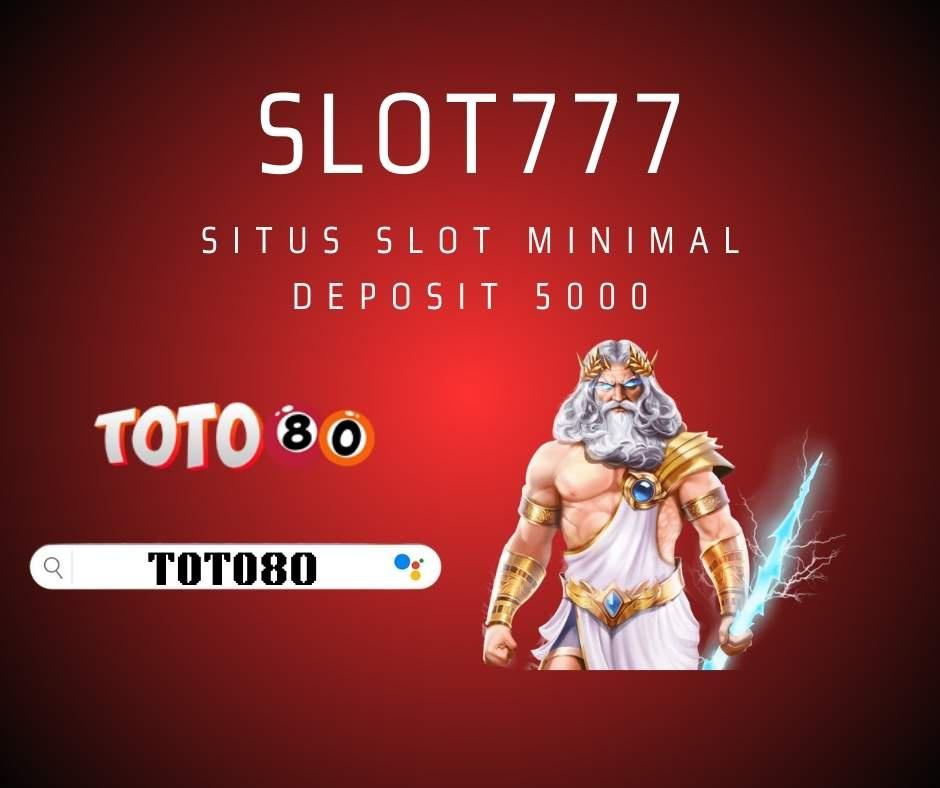 SLOT777 - Situs Slot Deposit 5000, Super Gacor pake DANA.